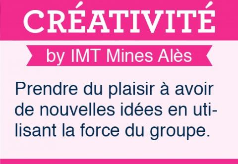 La créativité à IMT Mines Alès